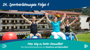 Es lebe der Sport – Sportverletzungen und ihre Folgen – Teil 1