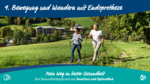 Wandern mit Endoprothese